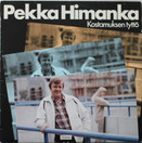 Pekka Himanka: Kostamuksen tyttö LP (Käyt)