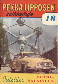 Outsider: Pekka Lipposen seikkailuja 18 - Atomisalaisuus K3 (Käyt)