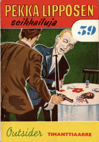 Outsider: Pekka Lipposen seikkailujan 59 - Timanttiaarre K3 (Käyt)