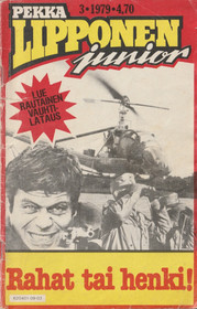 Pekka Lipponen jr 3/1979 - Rahat tai henki! K3- (Käyt)