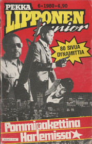 Pekka Lipponen jr 6/1980 - Pommipakettina Harlemissa K3 (Käyt)