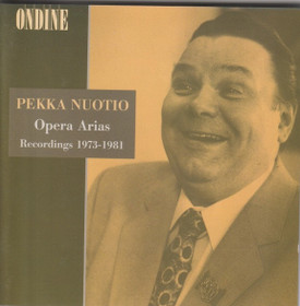 Pekka Nuotio: Opera Arias - Recordings 1973-1981. CD (Käyt)