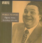 Pekka Nuotio: Opera Arias - Recordings 1973-1981. CD (Käyt)