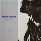 Pekka Ruuska: Kaikki hyvin LP (Käyt)