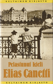 Elias Canetti: Pelastunut kieli K3+ (Käyt)
