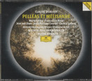 Claude Debussy / Claudio Abbado: Pelléas Et Mélisande 2CD (Käyt)