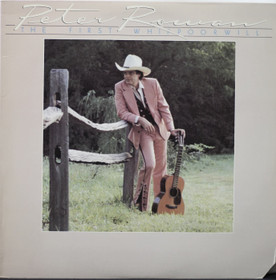 Peter Rowan: The First Whippoorwill LP (Käyt)