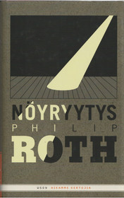 Philip Roth: Nöyryytys K4 (Käyt)