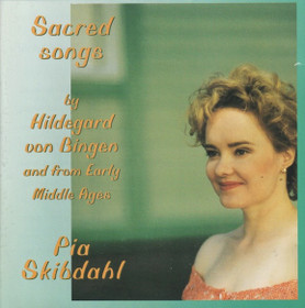 Pia Skibdahl: Sacred Songs By Hildegard von Bingen CD (Käyt)