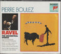 Ravel / Pierre Boulez: The Orchestral Works 3CD (Käyt)