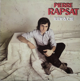 Pierre Rapsat: Judy & Cie LP (Käyt)
