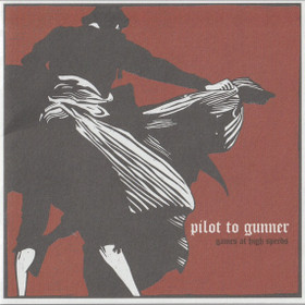 Pilot To Gunner: Games at High Speeds CD (Käyt)