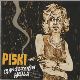 Piski: Gangsterin heila CD (Käyt)