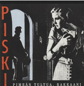 Piski: Pimeän tultua, rakkaani CD (Käyt)