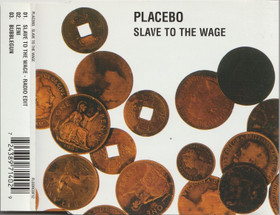Placebo: Slave To The Wage CDs (Käyt)