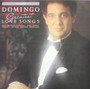Placido Domingo: Greatest Love Songs LP (Käyt)