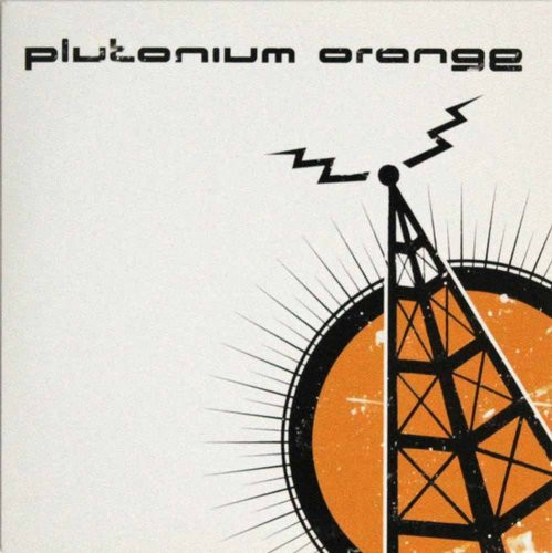 Plutonium Orange: Bring Out Your Dead 7