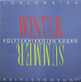 Polyteknikkojen kuoro: Joulunaika, juhannustaika LP (Käyt)