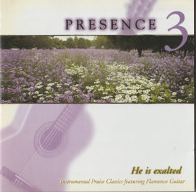 Presence 3 - Volume 3 - He is exalted CD (Käyt)