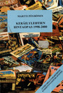  Martti Pöyhönen: Keräilylehtien hintaopas 1998–2000. K3- (Käyt)