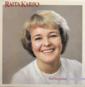 Raita Karpo: Kuule laulu sydämein LP (Käyt)