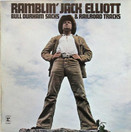 Ramblin' Jack Elliott: Bull Durham Sacks & Railroad Tracks LP (Käyt)