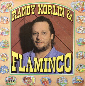 Randy Korlin & Flamingo: Randy Korlin & Flamingo LP (Käyt)