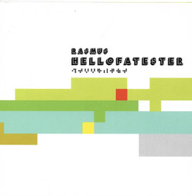 Rasmus: Hellofatester CD (Käyt)
