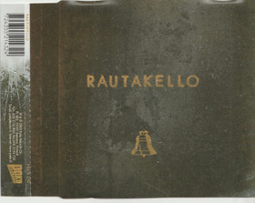 Rautakello: Rautakello CDs (Käyt)