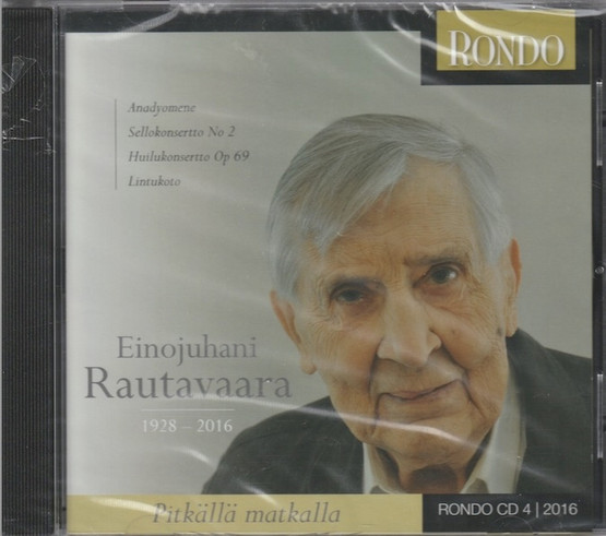 Einojuhani Rautavaara - Pitkällä matkalla - Rondo CD 4/2016 (Mint)