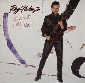 Ray Parker Jr: Sex And The Single Man LP (Käyt)