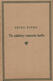 Reino Rinne: Tie päättyy tunturin laella K3+ (Käyt)