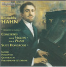 Reynaldo Hahn: Oeuvres Concertantes CD (Käyt)