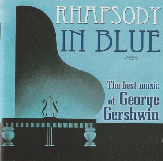 V/A: Rhapsody In Blue - The Best Music of George Gershwin CD (Käyt)