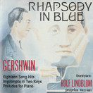 Rolf Lindblom / George Gershwin: Rhapsody in Blue CD (Käyt)