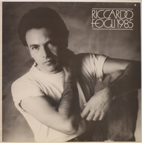 Riccardo Fogli: 1985 LP (Käyt)