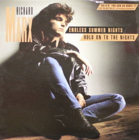 Richard Marx: Endless Summer Nights / Hold On To The Nights 12