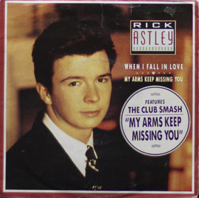 Rick Astley: When I Fall In Love / My Arms Keep Missing You 7