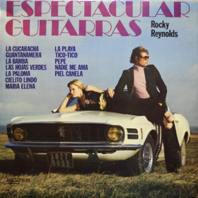 Rocky Reynolds: Espectacular Guitarras LP (Käyt)