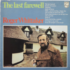 Roger Whittaker: The Last Farewell LP (Käyt)