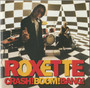 Roxette: Crash! Boom! Bang! CD (Käyt)
