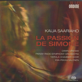 Kaija Saariaho / Esa-Pekka Salonen: La Passion De Simone SACD (Käyt)