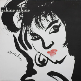 Sabine Sabine: Sketches LP (Käyt)