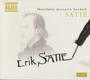 Satie: Musiikkia mestarin kynästä 3CD Box (Käyt)