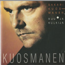 Sakari Kuosmanen: Kuu ja kulkija CD (Käyt)