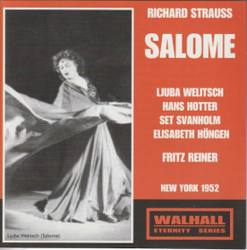 Richard Strauss / Welitsch / Reiner: Salome (New York 1952) 2CD (Käyt)