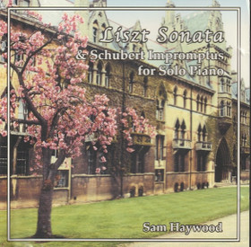 Sam Haywood: Liszt Sonata & Schubert Impromptus For Solo Piano CD Käyt
