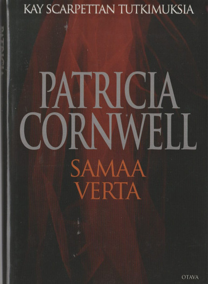 Patricia Cornwell: Samaa verta K4 (Käyt)