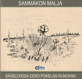 Pauli Uusikylä: Sammakon malja - Sävellyksiä Eero Pokelan runoihin CD