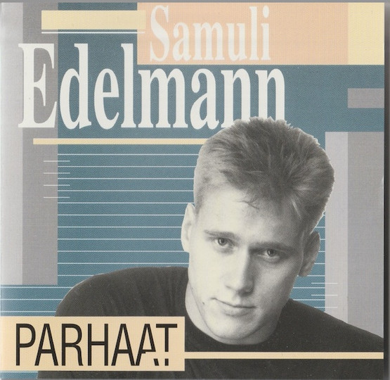 Samuli Edelmann: Parhaat CD (Käyt)